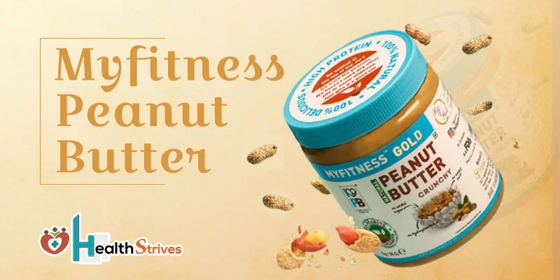 Myfitness Peanut Butter: Everything You Should Know