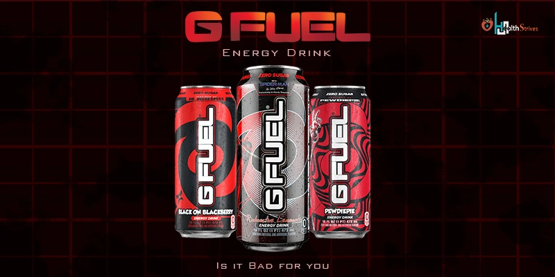 Is G Fuel Bad For You? Breaking Down The Ingredients